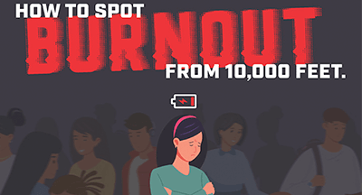 Infographic: How to Spot Burnout from 10,000 Feet