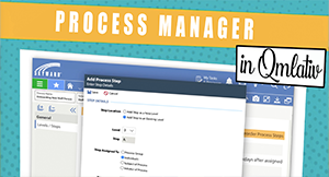 Qmlativ Spotlight: Streamline Workflows with Process Manager