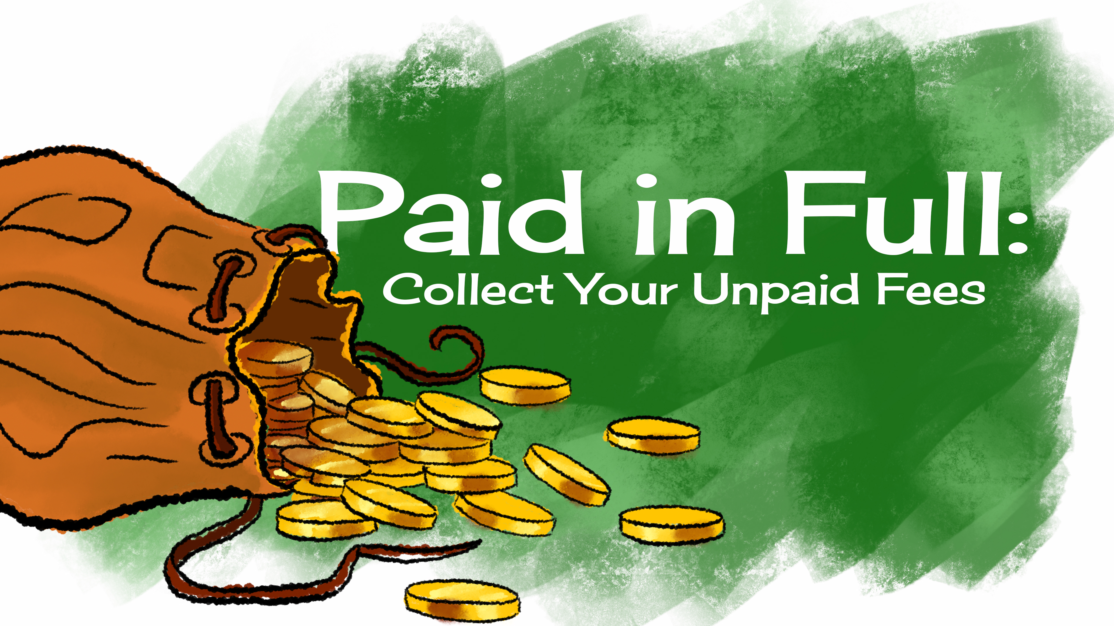 Paid in Full: Collect Your Unpaid Fees (SMS 2.0)
