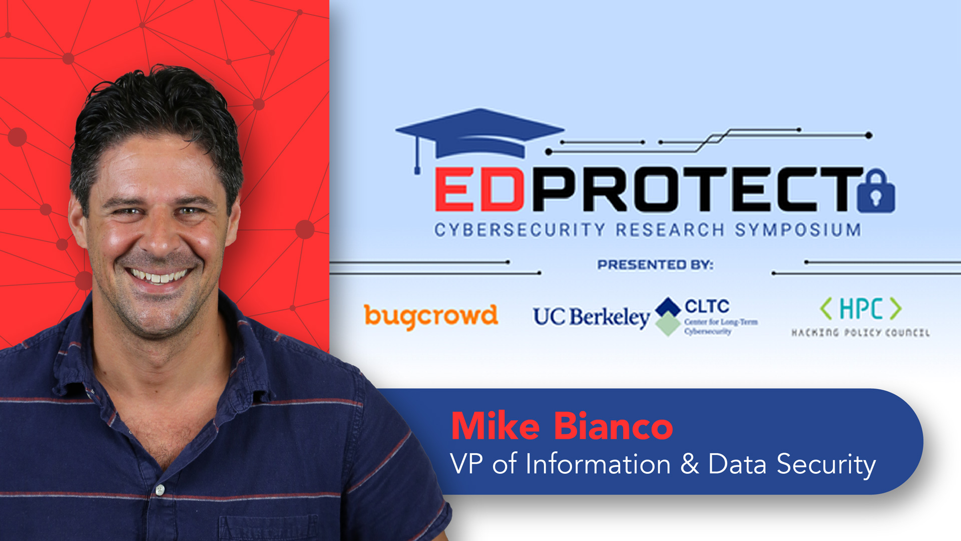 5 Security Questions with Mike Bianco, VP of Information and Data Security