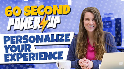 Personalize Your Experience