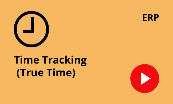Time Tracking (True Time)