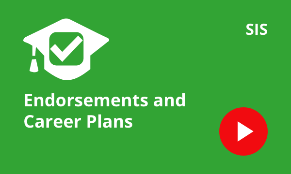 Endorsements and Career Plans