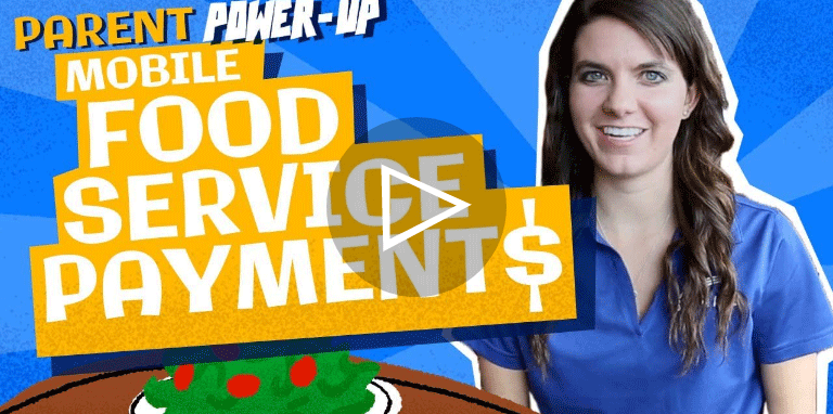 Power-Up: Mobile Food Service Payments