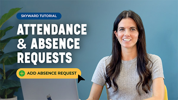 How Parents Manage Attendance and Submit Absence Requests